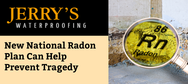 New National Radon Plan Can Help Prevent Tragedy