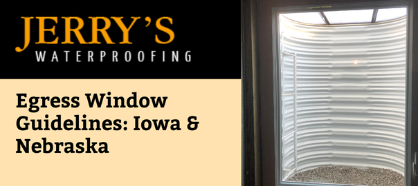 Egress Window Guidelines: Iowa & Nebraska