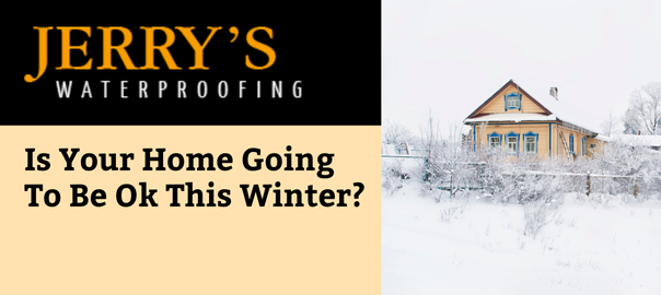 Is Your Home Going To Be Ok This Winter?