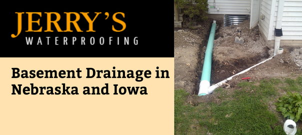 Basement Drainage in Nebraska and Iowa