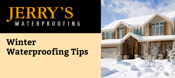 Winter Waterproofing Tips