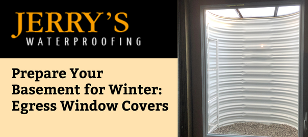 Prepare Your Basement for Winter: Egress Window Covers