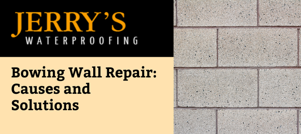 Bowing Wall Repair: Causes and solutions